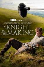 Watch A Knight in the Making Myflixer