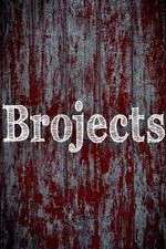 Watch Brojects Myflixer