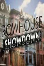 Watch Rowhouse Showdown Myflixer