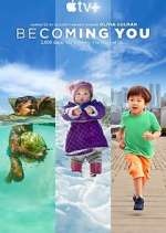 Watch Becoming You Myflixer