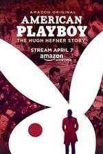 Watch American Playboy The Hugh Hefner Story Myflixer