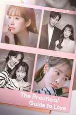 Watch The Practical Guide to Love Myflixer