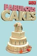 Watch Fabulous Cakes Myflixer