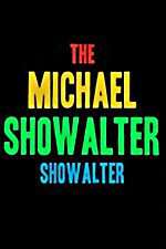 Watch The Michael Showalter Showalter Myflixer