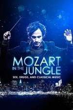 Watch Mozart in the Jungle Myflixer