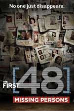 Watch The First 48 - Missing Persons Myflixer