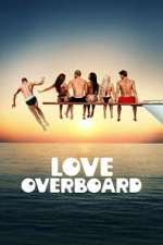 Watch Love Overboard Myflixer