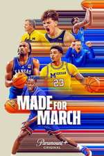 Watch Made For March Myflixer