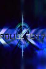 Watch Police Ten 7 Myflixer
