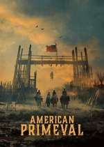 Watch American Primeval Myflixer