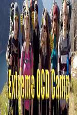 Watch Extreme OCD Camp Myflixer