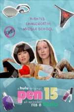 Watch PEN15 Myflixer