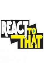 Watch ReactToThat Myflixer