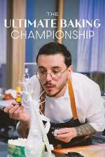 Watch The Ultimate Baking Championship Myflixer