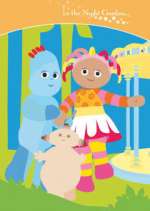 Watch In the Night Garden... Myflixer
