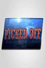 Watch Picked Off Myflixer