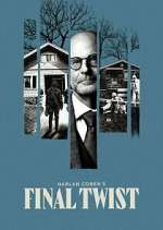 Watch Harlan Coben\'s Final Twist Myflixer
