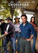 Watch Crossroad Springs Myflixer