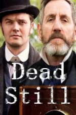 Watch Dead Still Myflixer