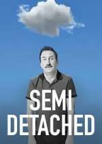 Watch Semi-Detached Myflixer