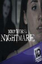 Watch Your Worst Nightmare Myflixer