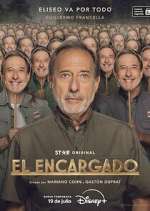Watch El Encargado Myflixer