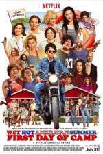 Watch Wet Hot American Summer: First Day of Camp Myflixer