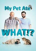 Watch My Pet Ate What? Myflixer
