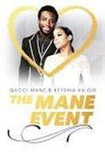 Watch Gucci Mane & Keyshia Ka'oir: The Mane Event Myflixer