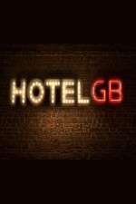 Watch Hotel GB  Myflixer
