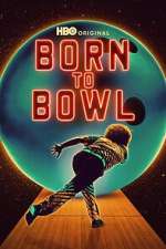Watch Born to Bowl Myflixer