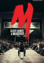 Watch M - Eine Stadt sucht einen MÃ¶rder Myflixer