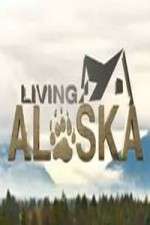Watch Living Alaska Myflixer