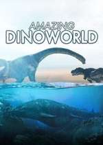 Watch Amazing Dinoworld Myflixer