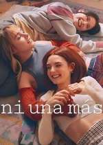 Watch Ni una mÃ¡s Myflixer