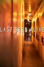Watch Last Seen Alive Myflixer