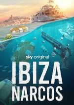 Watch Ibiza Narcos Myflixer