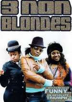 Watch 3 Non-Blondes Myflixer