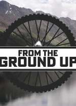 Watch From the Ground Up Myflixer