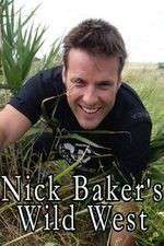 Watch Nick Baker's Wild West Myflixer