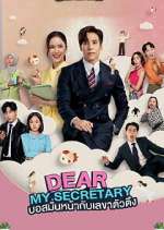 Watch Dear My Secretary Myflixer