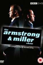 Watch The Armstrong and Miller Show Myflixer