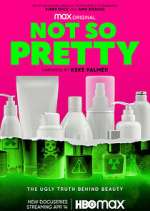 Watch Not So Pretty Myflixer