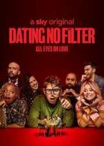 Watch Dating No Filter Myflixer