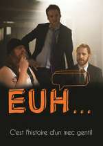 Watch Euh Myflixer