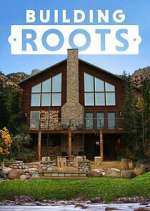 Watch Building Roots Myflixer