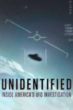 Watch Unidentified: Inside America\'s UFO Investigation Myflixer