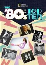 Watch The '80s: Top Ten Myflixer