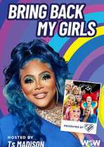 Watch Bring Back My Girls Myflixer