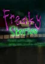 Watch Freaky Stories Myflixer
